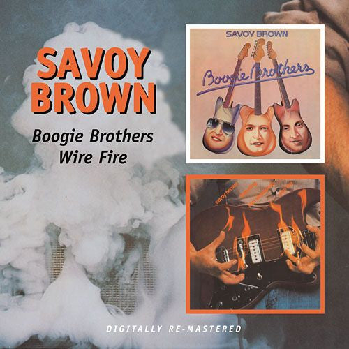 Savoy Brown : Boogie Brothers / Wire Fire (2xCD, Comp, RE, RM)