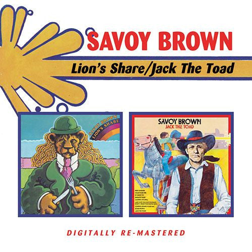 Savoy Brown : Lion's Share / Jack The Toad (CD, Album, RE + CD, Album, RE + Comp, RM)