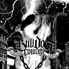 Bulldog Courage : From Heartache To Hatred (CD, Album)
