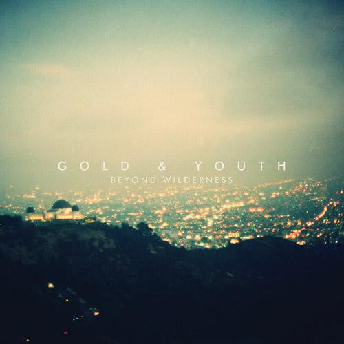 Gold & Youth : Beyond Wilderness (CD, Album)