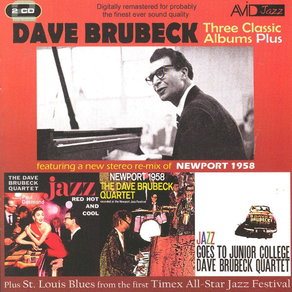 Dave Brubeck : Three Classic Albums Plus (2xCD, Comp, RM)