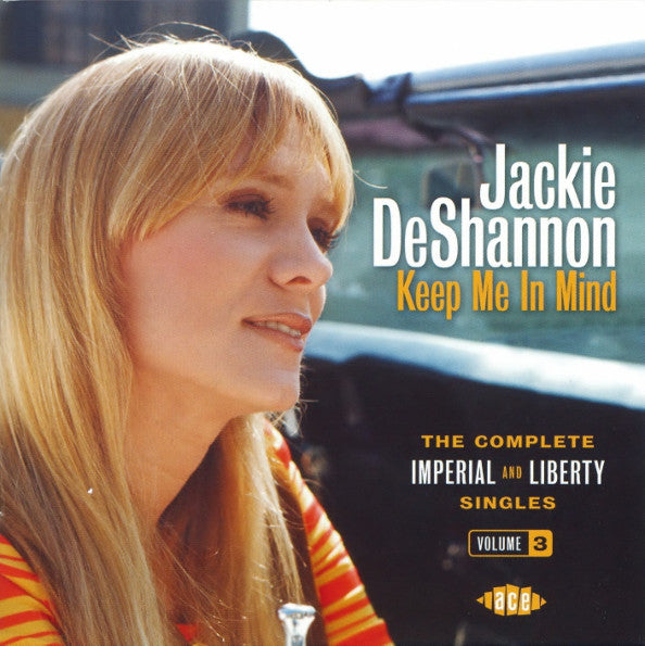 Jackie DeShannon : Keep Me In Mind: The Complete Imperial And Liberty Singles Volume 3 (CD, Comp, Mono)