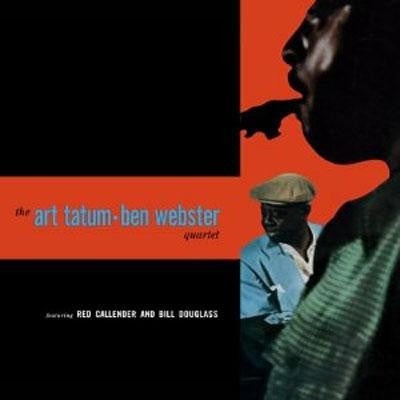 The Art Tatum - Ben Webster Quartet : The Art Tatum - Ben Webster Quartet (LP, Album, Mono, Ltd, RE, RM, 180)