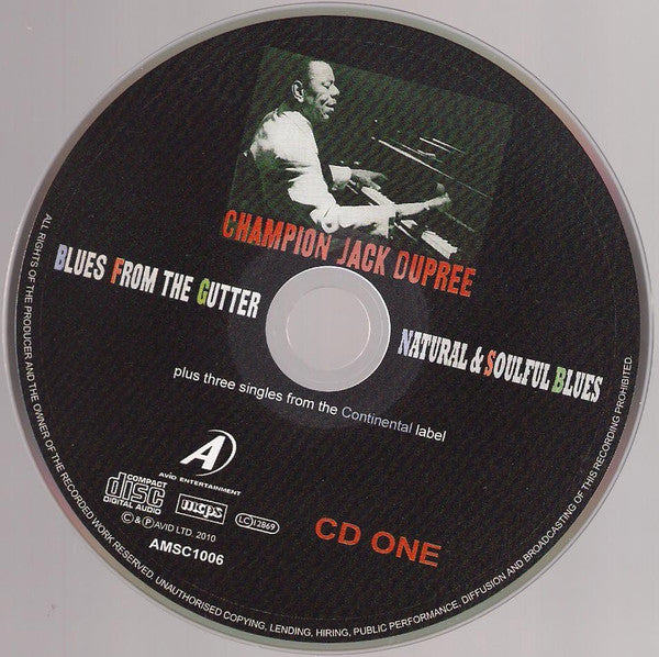 Champion Jack Dupree : Two Classic Albums Plus 40s & 50s Singles: Blues From The Gutter And Natural & Soulful Blues (2xCD, Comp, RM)