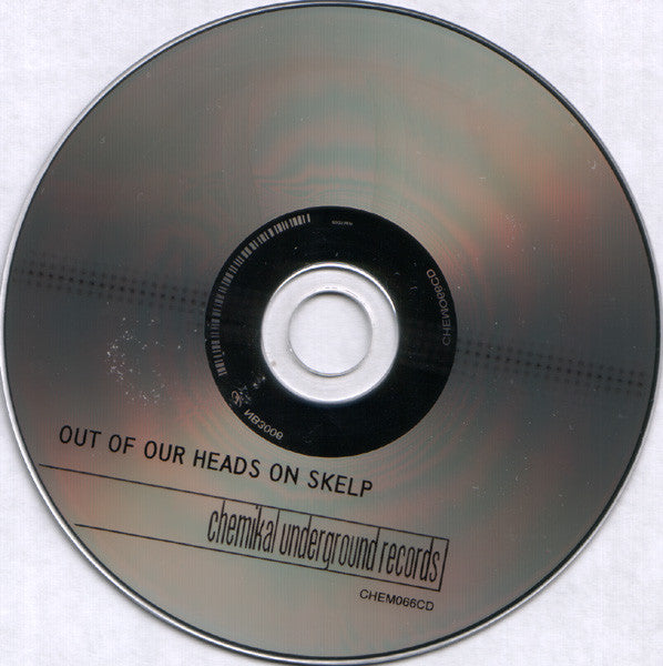 Various : Out Of Our Heads On Skelp (CD, Comp)
