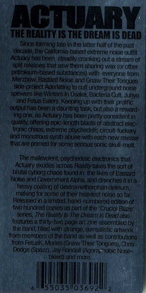 ACTUARY : The Reality Is, The Dream Is Dead (CD, Album, Ltd, Num)