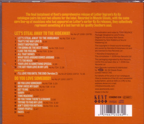 Luther Ingram : Let's Steal Away To The Hideaway / Do You Love Somebody (CD, Comp)