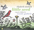 Elizabeth Mitchell : Little Seed (CD, Album)