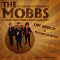The Mobbs : Stiff Upper Lip & Trousers To Match (CD, Album)