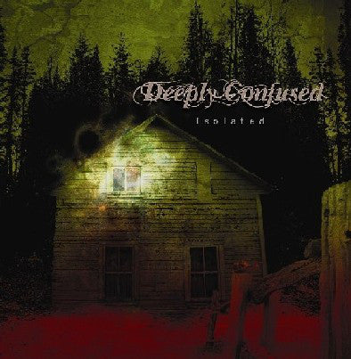 Deeply Confused : Isolated (CD, Album, RE)