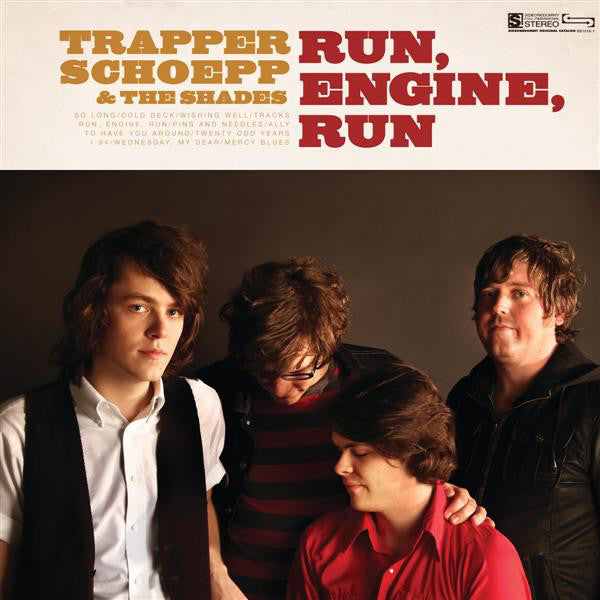 Trapper Schoepp & The Shades : Run, Engine, Run (CD, Album, RE)