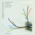 Objets Trouvés : Fresh Juice (CD, Album)
