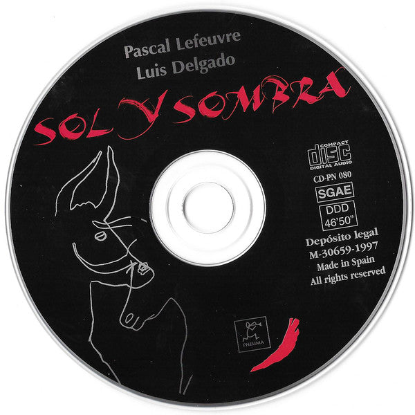 Pascal Lefeuvre, Luis Delgado : Sol Y Sombra (CD, Album)