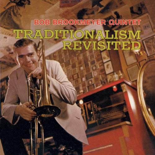 Bob Brookmeyer Quintet : Traditionalism Revisited (CD, RE, RM)