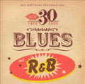 Various : 30th Birthday Celebration - Blues And R&B (CD, Comp)