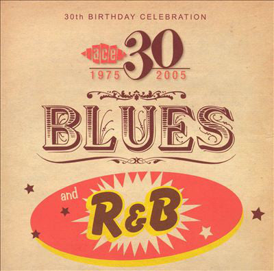 Various : 30th Birthday Celebration - Blues And R&B (CD, Comp)