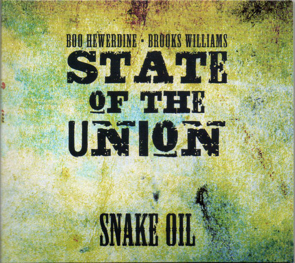 State Of The Union (3) : Snake Oil (CD, Album, Dig)