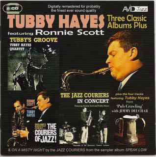 Tubby Hayes Featuring Ronnie Scott : Three Classic Albums Plus (2xCD, Comp, RM)