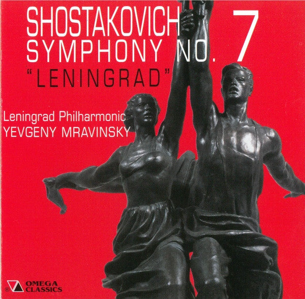 Shostakovich*, Leningrad Philharmonic*, Yevgeny Mravinsky* : Symphony No. 7 "Leningrad" (CD, Album, Mono)