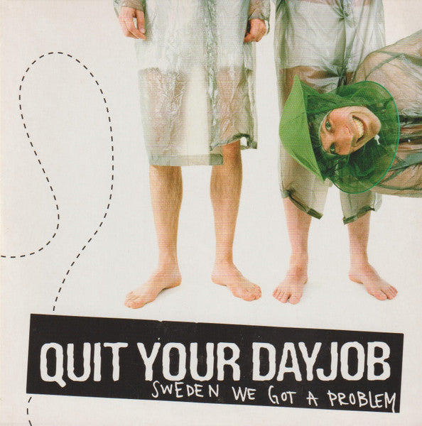 Quit Your Dayjob : Sweden We Got A Problem (CD, Album, Promo, Car)