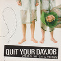 Quit Your Dayjob : Sweden We Got A Problem (CD, Album, Promo, Car)