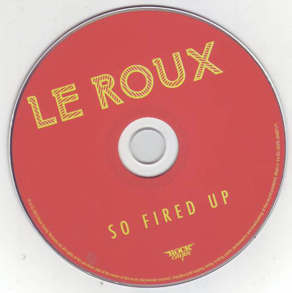 Le Roux : So Fired Up (CD, Album, RE, RM)