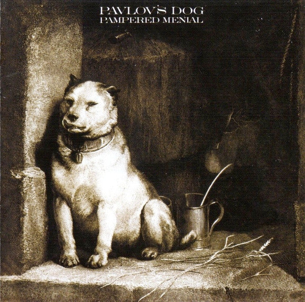 Pavlov's Dog : Pampered Menial (CD, Album, RE, RM)