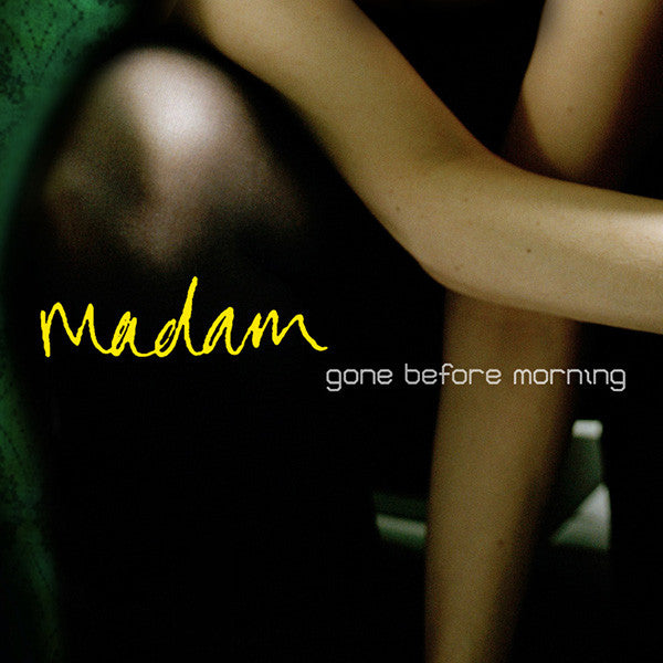 Madam (7) : Gone Before Morning (CD, Album)