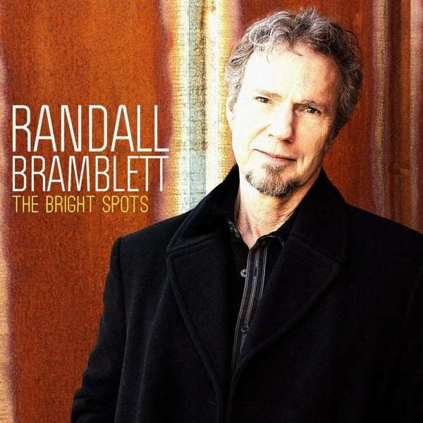 Randall Bramblett : The Bright Spots (CD, Album)