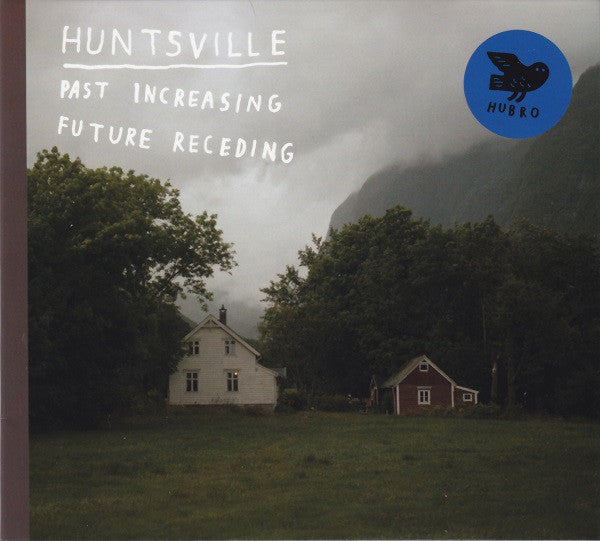 Huntsville : Past Increasing, Future Receding  (CD, Album)