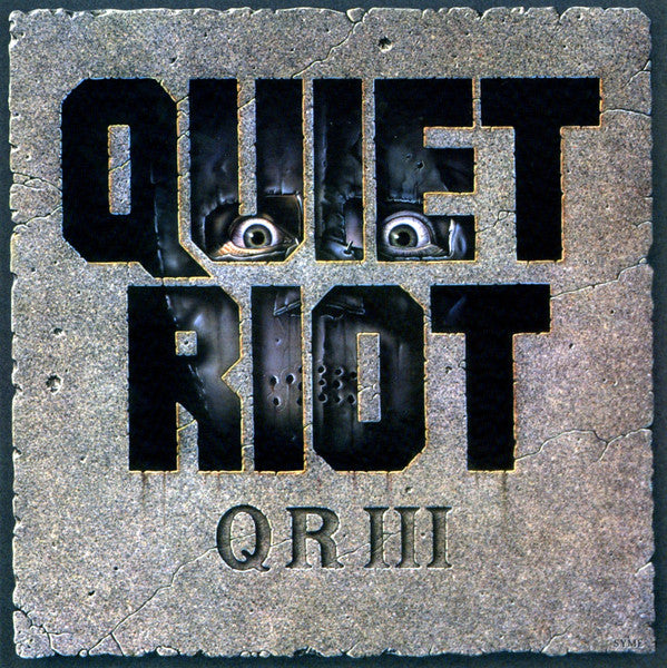 Quiet Riot : QR III (CD, Album, RE, RM)