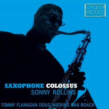 Sonny Rollins : Saxophone Colossus (CD, Album, RE)