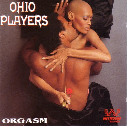 Ohio Players : Orgasm (The Very Best Of The Westbound Years) (CD, Comp)
