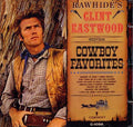 Clint Eastwood (2) : Rawhide's Clint Eastwood Sings Cowboy Favorites (CD, Album, RE)