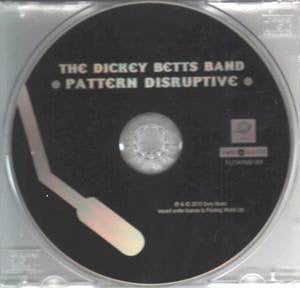 The Dickey Betts Band : Pattern Disruptive (CD, Album, RE)