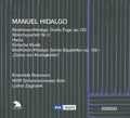 Manuel Hidalgo, Ludwig van Beethoven - Ensemble Resonanz, WDR Sinfonieorchester Köln, Lothar Zagrosek : Grosse Fuge Op. 133 / Streichquartett Nr. 2 / Hacia / Einfach Musik / Sechs Bagatellen Op. 126 – "Ciclus Von Kleinigkeiten" (CD, Album)