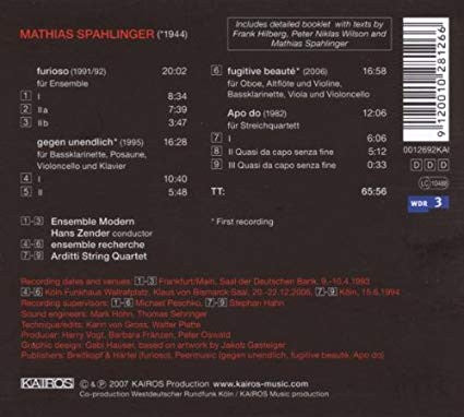 Mathias Spahlinger - Ensemble Modern, ensemble recherche, Arditti Quartet : Furioso; Gegen Unendlich; Fugitive Beauté; Apo Do (CD, Album)