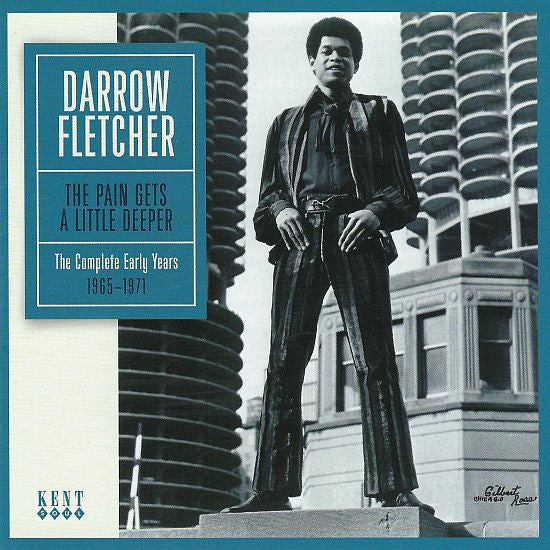 Darrow Fletcher : The Pain Gets A Little Deeper; The Complete Early Years 1965-1971 (CD, Comp)