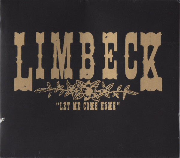 Limbeck : Let Me Come Home (CD, Album)