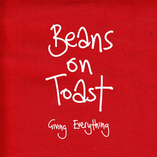 Beans On Toast : Giving Everything (CD, Album)
