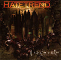 Hatetrend : Violated (CD, Album)