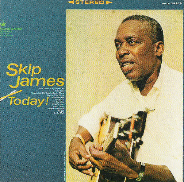 Skip James : Today! (CD, Album, RE)