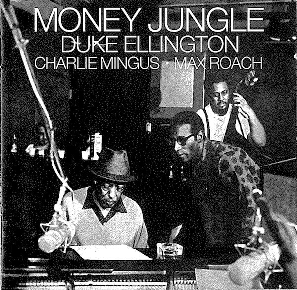 Duke Ellington • Charlie Mingus* • Max Roach : Money Jungle (CD, Album, RE)
