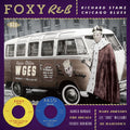 Various : Foxy R&B Richard Stamz Chicago Blues (CD, Comp, RM)