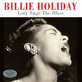 Billie Holiday : Lady Sings The Blues (LP, Album, RE + LP, Album, Comp + Comp, 180)