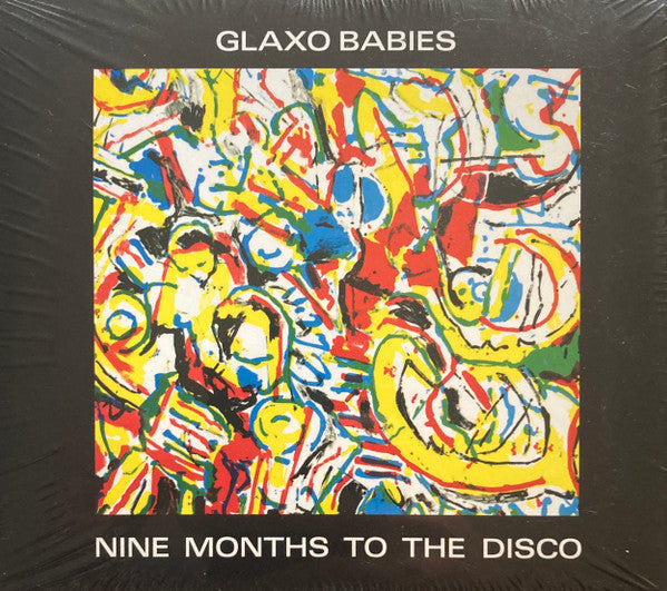 Glaxo Babies : Nine Months To The Disco (CD, Album, RE, Dig)