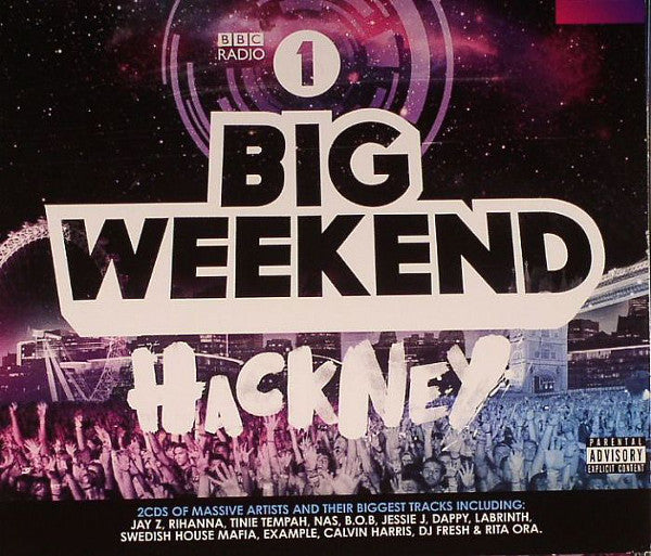 Various : BBC Radio 1 Big Weekend Hackney (2xCD, Comp)