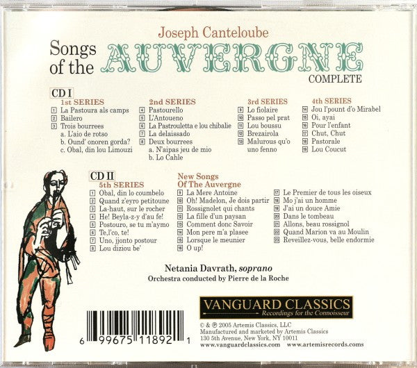 Canteloube* - Netania Davrath, Pierre De La Roche : Songs Of The Auvergne Arranged By Cantaloube Sung In The Auvergne Dialect (2xCD, Comp, RE)