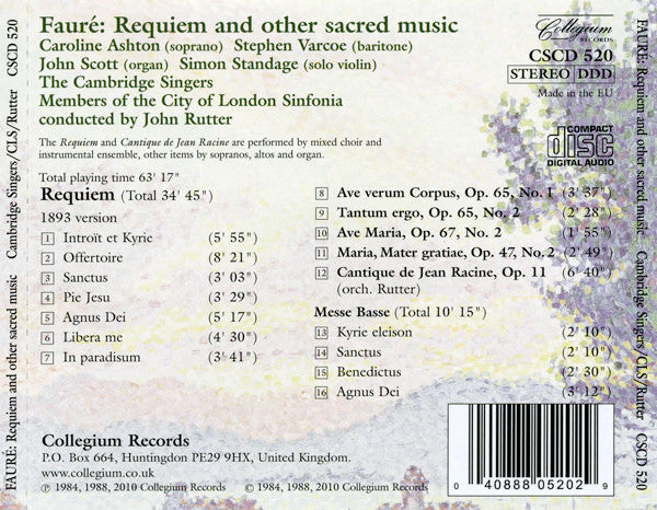 Gabriel Fauré - The Cambridge Singers, City Of London Sinfonia Directed By John Rutter : Requiem (1893 Version) And Other Sacred Music (CD, Album, RM)
