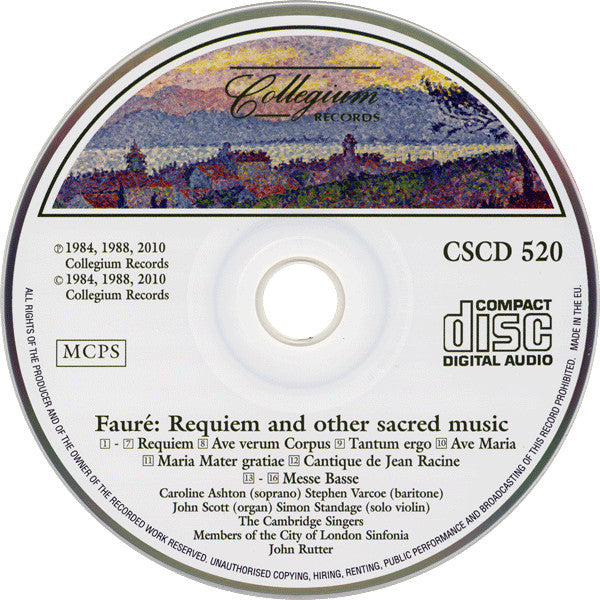 Gabriel Fauré - The Cambridge Singers, City Of London Sinfonia Directed By John Rutter : Requiem (1893 Version) And Other Sacred Music (CD, Album, RM)
